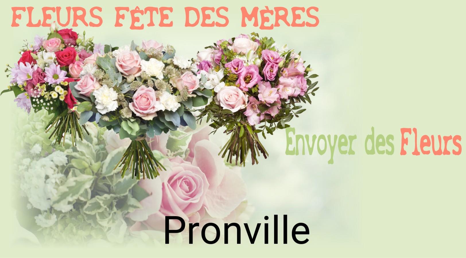 Bouquet de Fête des Mères livré à Pronville